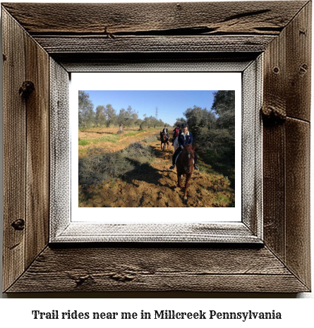 trail rides near me in Millcreek, Pennsylvania